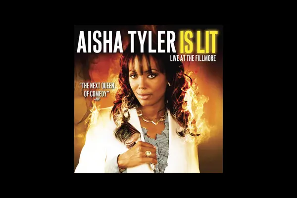 Aisha Tyler Is Lit: Live at the Fillmore