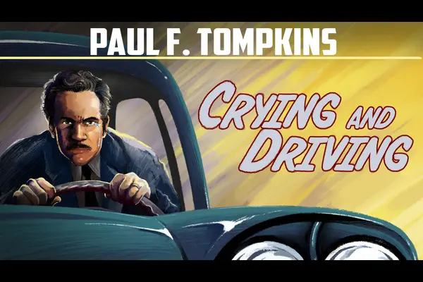 Crying and Driving