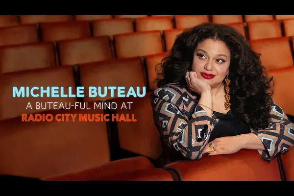 A Buteau-ful Mind at Radio City Music Hall
