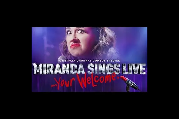 Miranda Sings Live… Your Welcome