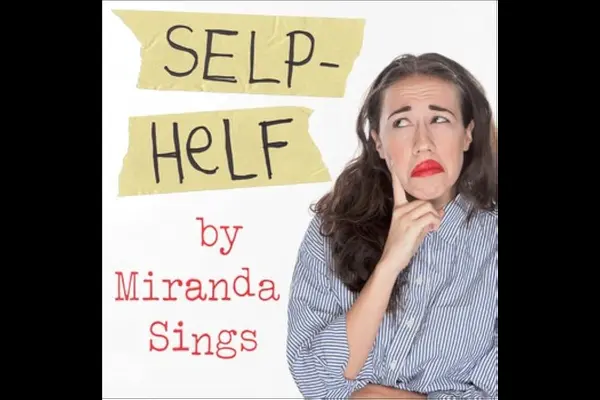 Miranda Sings: Selp Helf