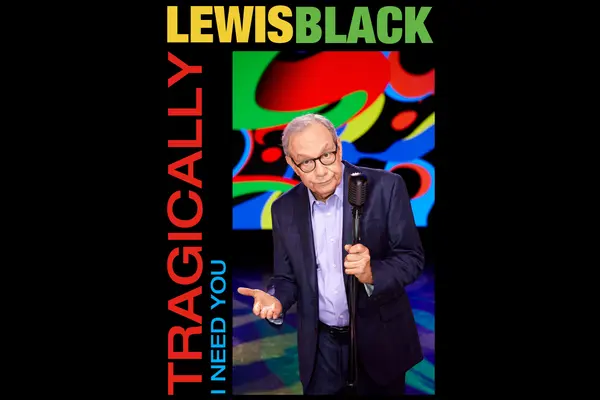 Tragically, I Need You