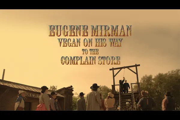 Vegan on His Way to the Complain Store